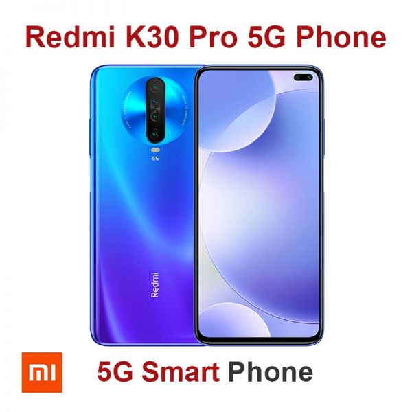 Xiaomi Redmi K30 Pro 5G Phone